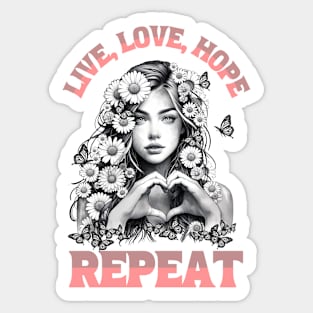 Women Inspiration Saying Motivational love life,Inspiration for women, Positive quote for women, Positive quote for girl Sticker